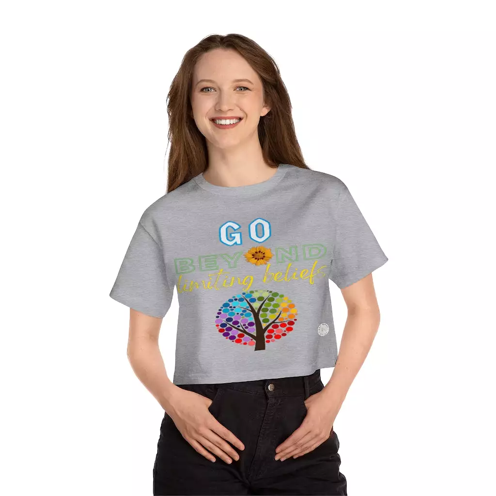 Go Beyond Limiting Beliefs Cropped T-Shirt